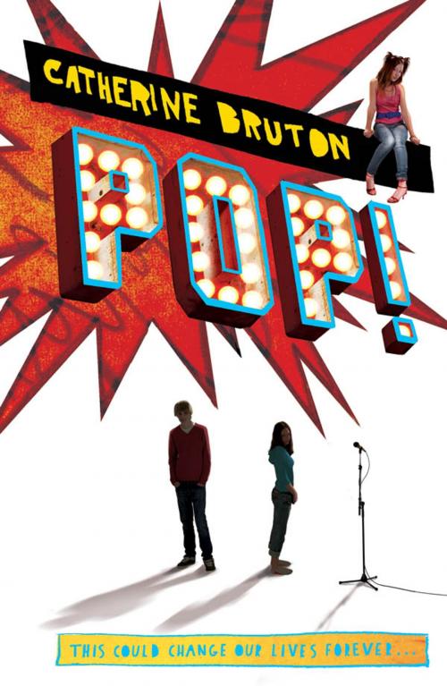 Cover of the book Pop! by Catherine Bruton, Egmont UK Ltd