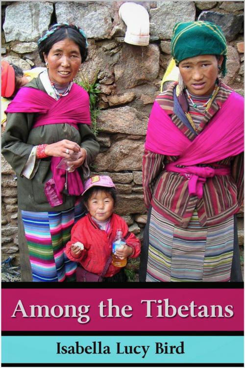 Cover of the book Among the Tibetans by Isabella Bird, Andrews UK