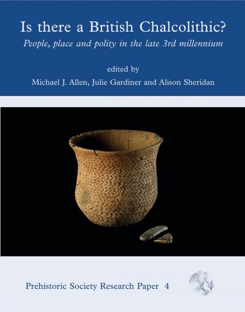 Cover of the book Is There a British Chalcolithic? by , Oxbow Books