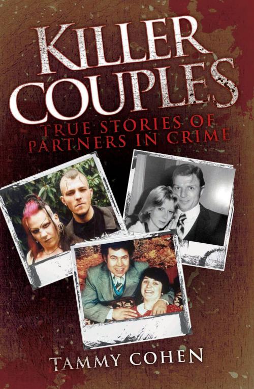 Cover of the book Killer Couples by Tammy Cohen, John Blake