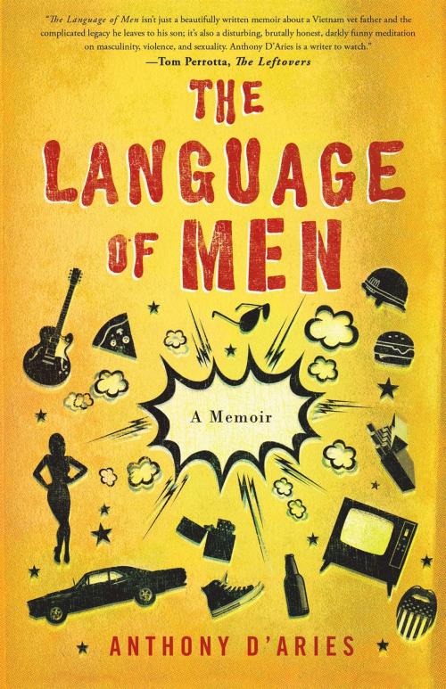 Cover of the book The Language of Men by Anthony D'Aries, Hudson Whitman/Excelsior College Press