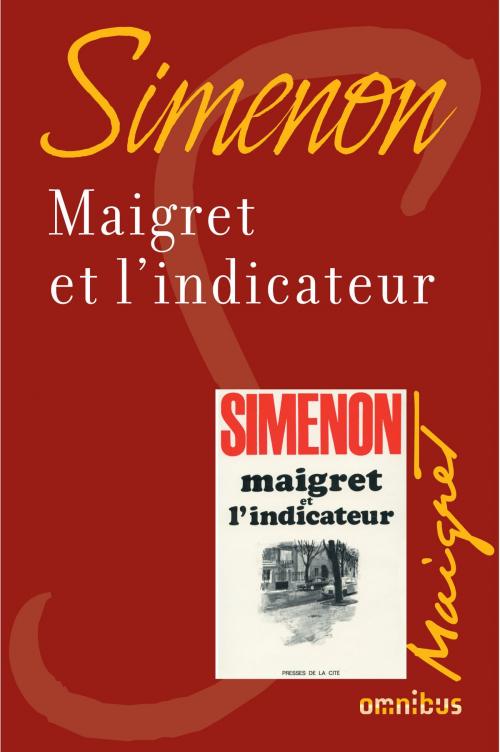 Cover of the book Maigret et l'indicateur by Georges SIMENON, Place des éditeurs