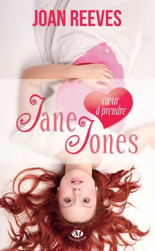 Cover of the book Jane (coeur à prendre) Jones by Joan Reeves, Bragelonne