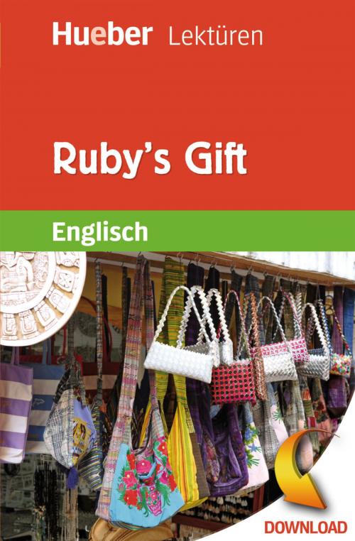 Cover of the book Ruby's Gift by Sue Murray, Hueber Verlag