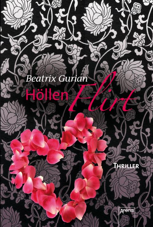 Cover of the book Höllenflirt by Beatrix Gurian, Arena Verlag