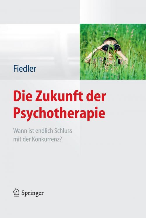 Cover of the book Die Zukunft der Psychotherapie by , Springer Berlin Heidelberg