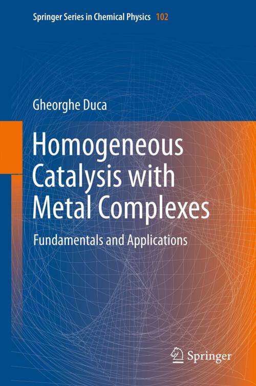 Cover of the book Homogeneous Catalysis with Metal Complexes by Gheorghe Duca, Springer Berlin Heidelberg