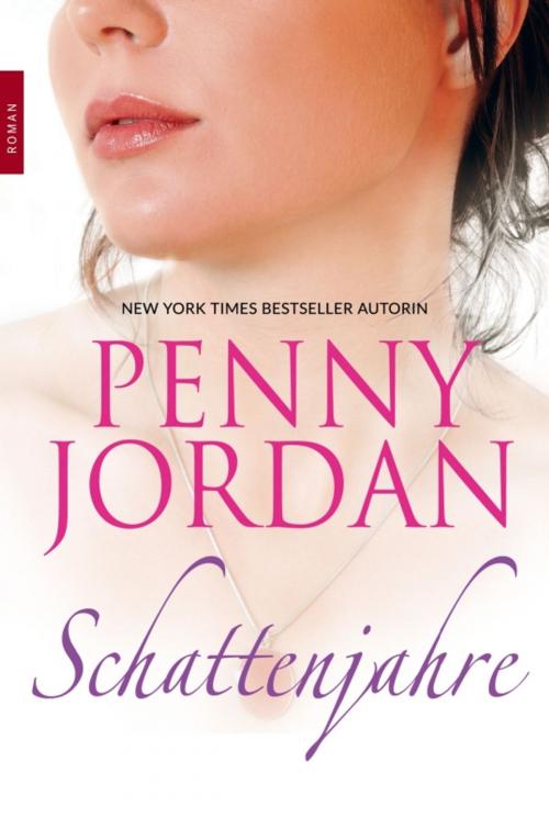 Cover of the book Schattenjahre by Penny Jordan, MIRA Taschenbuch