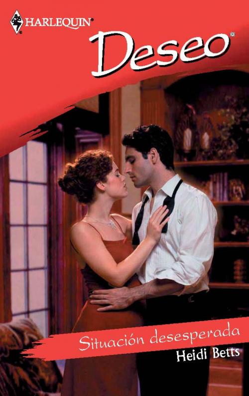 Cover of the book Situación desesperada by Heidi Betts, Harlequin, una división de HarperCollins Ibérica, S.A.