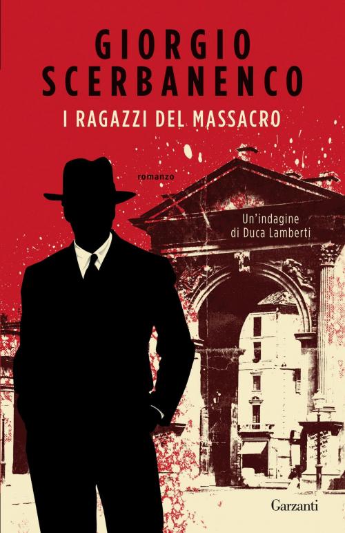Cover of the book I ragazzi del massacro by Giorgio Scerbanenco, Garzanti