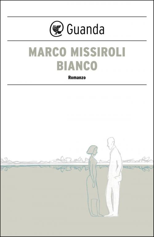 Cover of the book Bianco by Marco Missiroli, Guanda