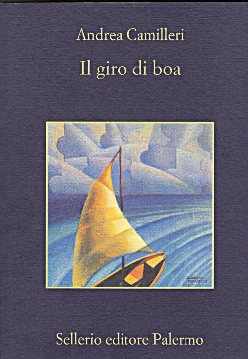 Cover of the book Il giro di boa by Andrea Camilleri, Sellerio Editore