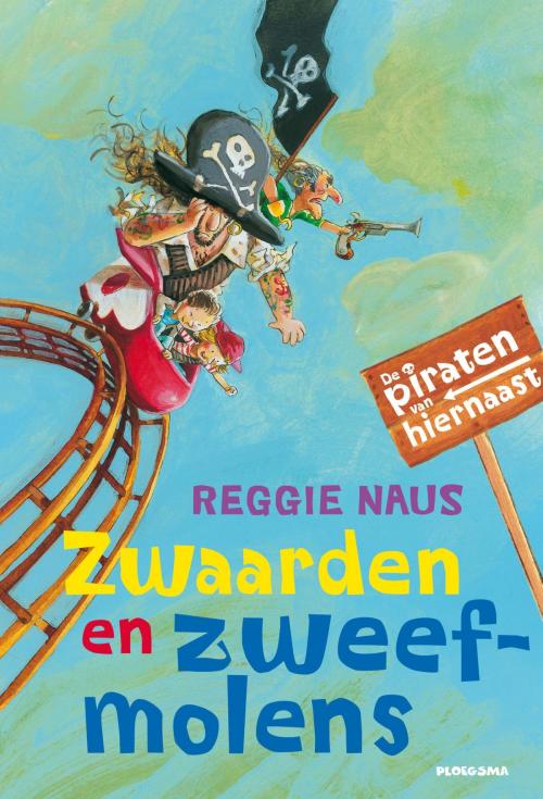 Cover of the book Zwaarden en zweefmolens by Reggie Naus, WPG Kindermedia