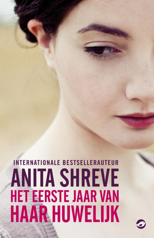 Cover of the book Het eerste jaar van haar huwelijk by Anita Shreve, Bruna Uitgevers B.V., A.W.