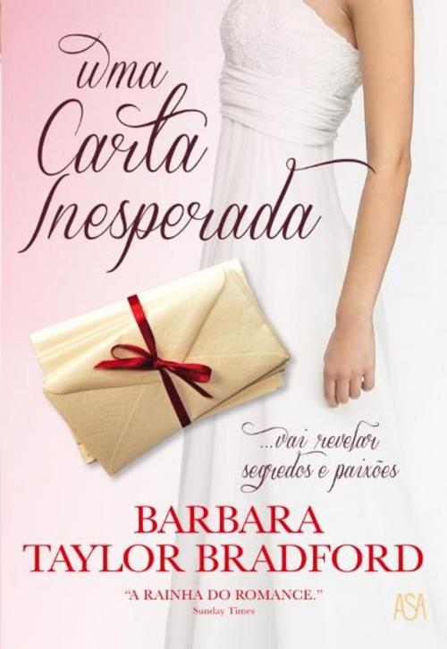 Cover of the book Uma Carta Inesperada by BRADFORD BARBARA TAYLOR, ASA
