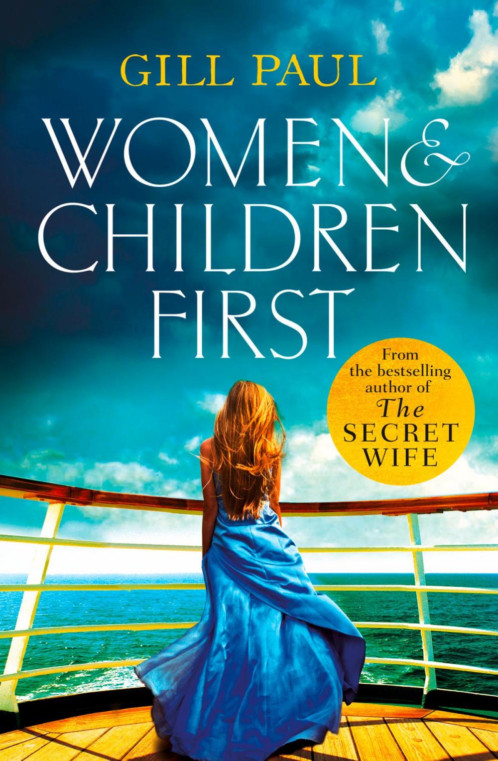 Big bigCover of Women and Children First: Bravery, love and fate: the untold story of the doomed Titanic