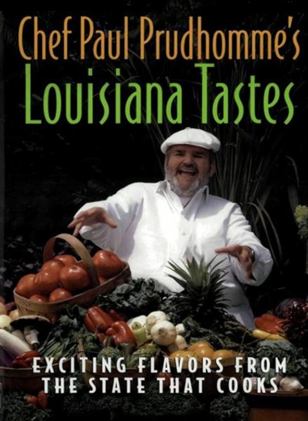 Big bigCover of Chef Paul Prudhomme's Louisiana Tastes