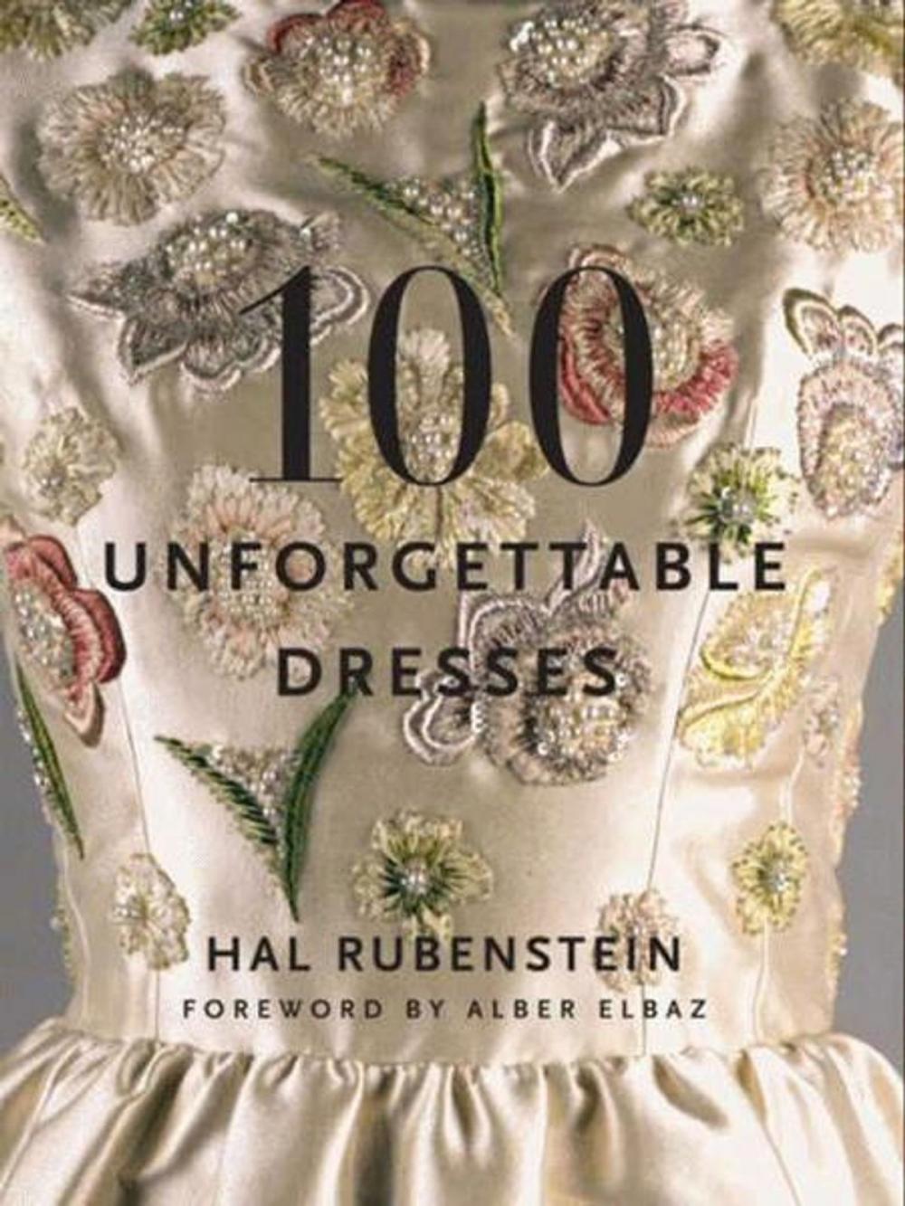 Big bigCover of 100 Unforgettable Dresses