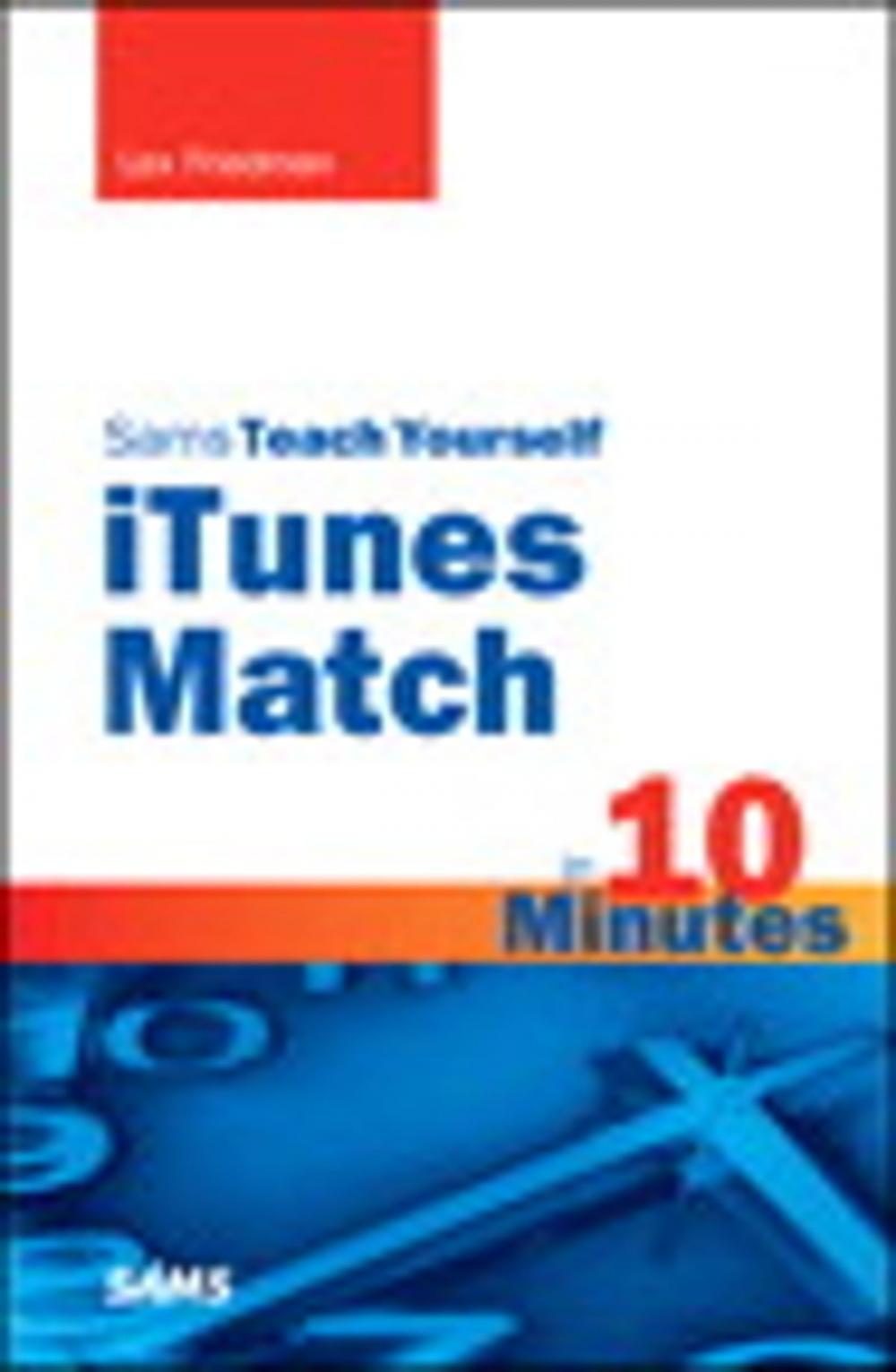 Big bigCover of Sams Teach Yourself iTunes Match in 10 Minutes