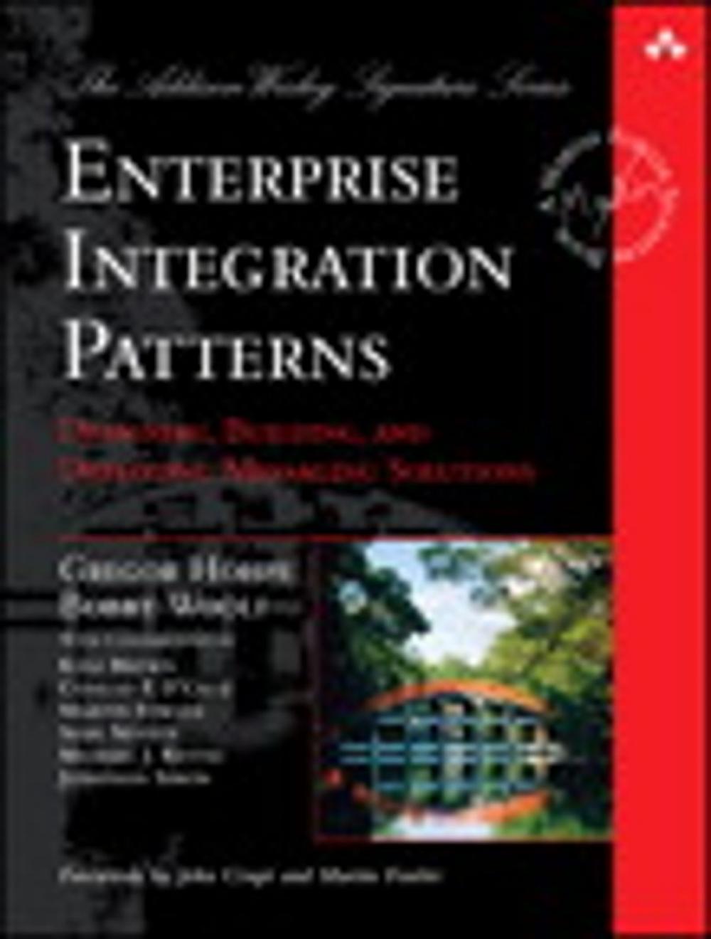 Big bigCover of Enterprise Integration Patterns: Designing, Building, and Deploying Messaging Solutions