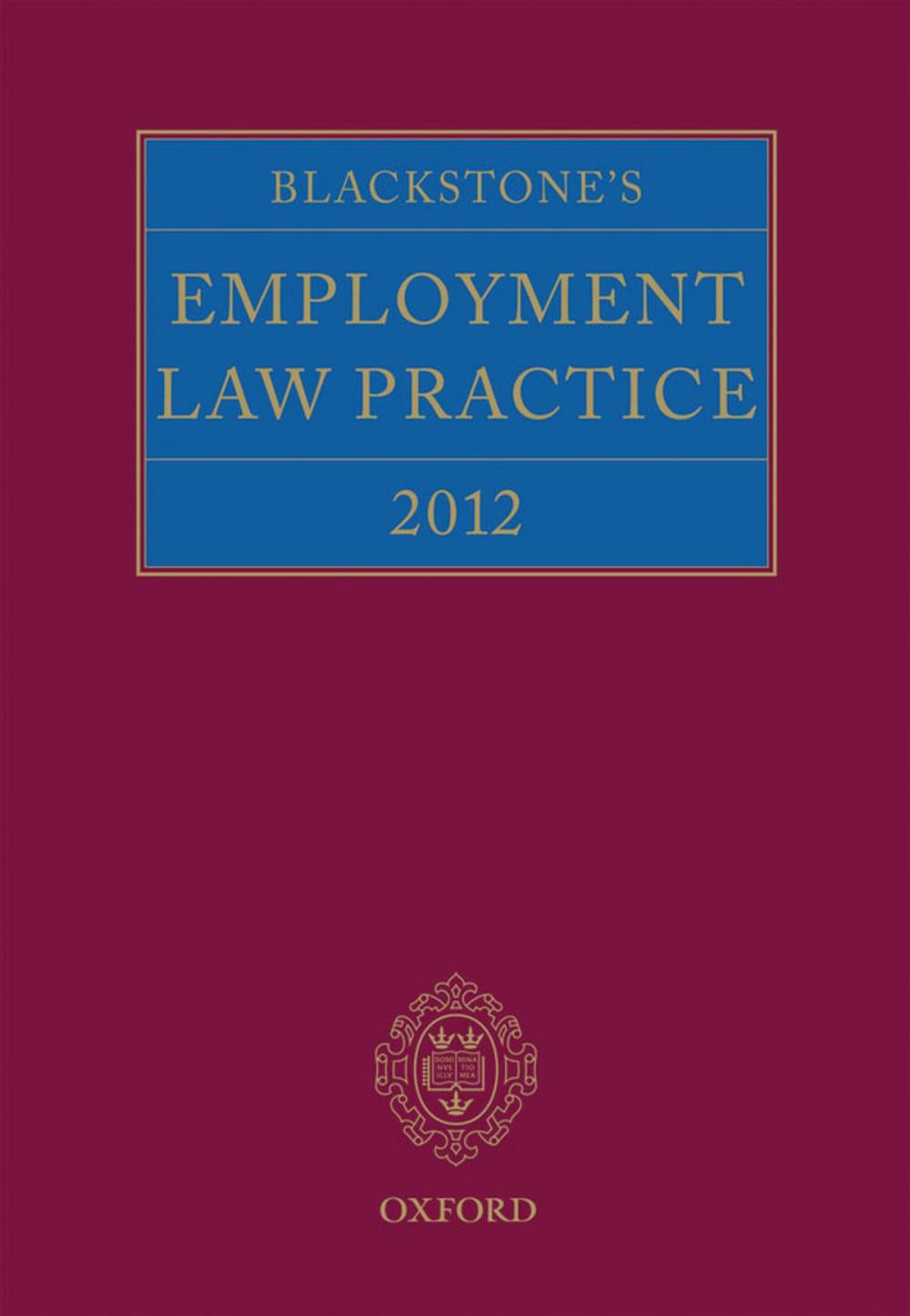 Big bigCover of Blackstone's Employment Law Practice 2012