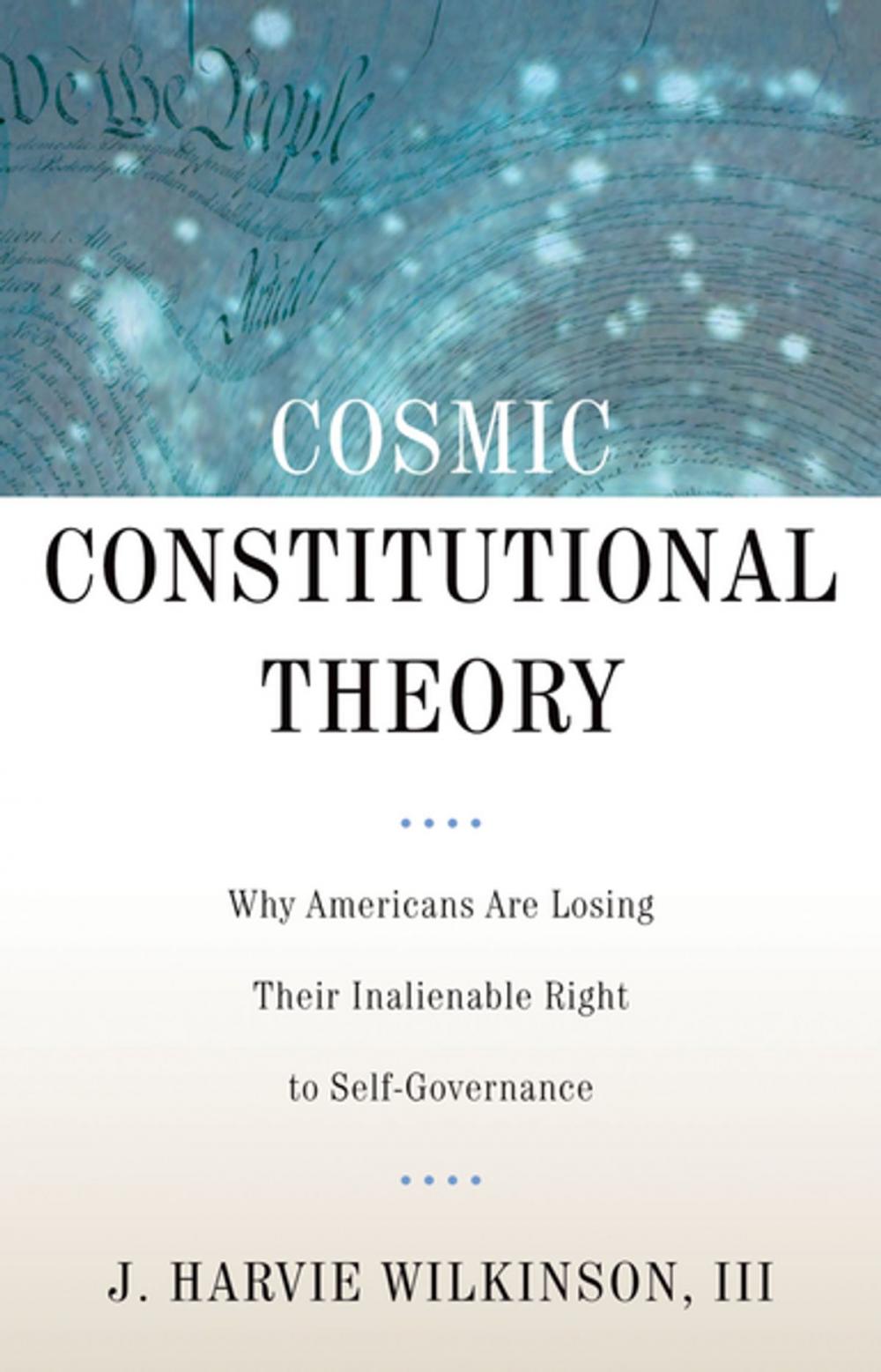 Big bigCover of Cosmic Constitutional Theory