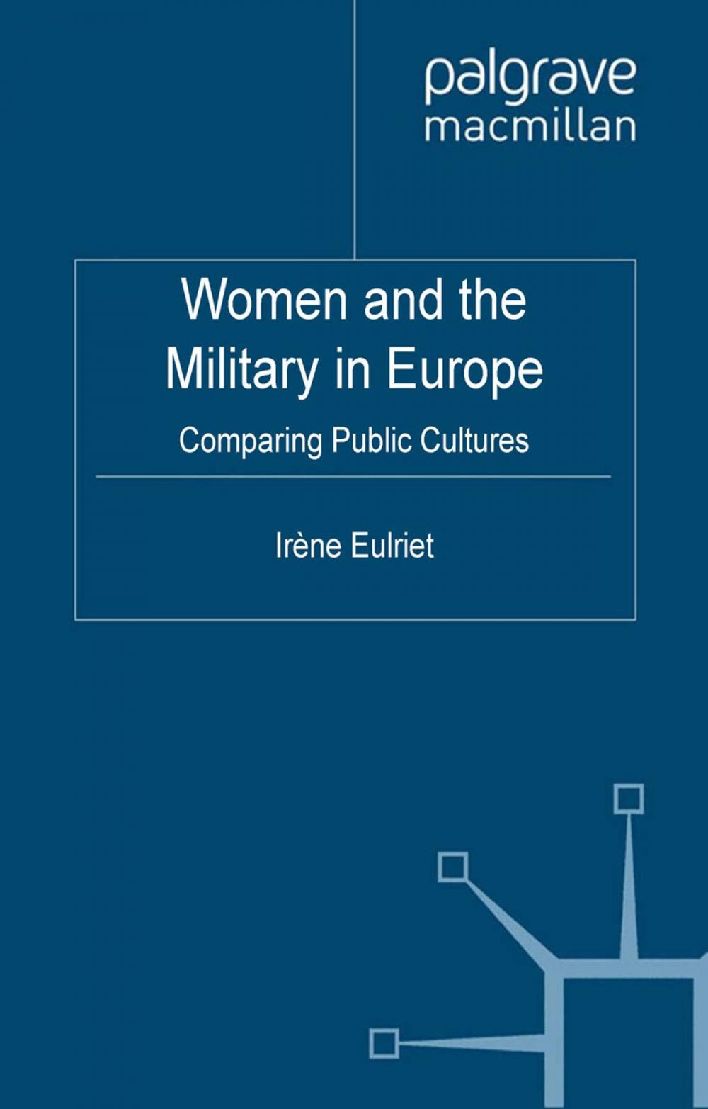 Big bigCover of Women and the Military in Europe