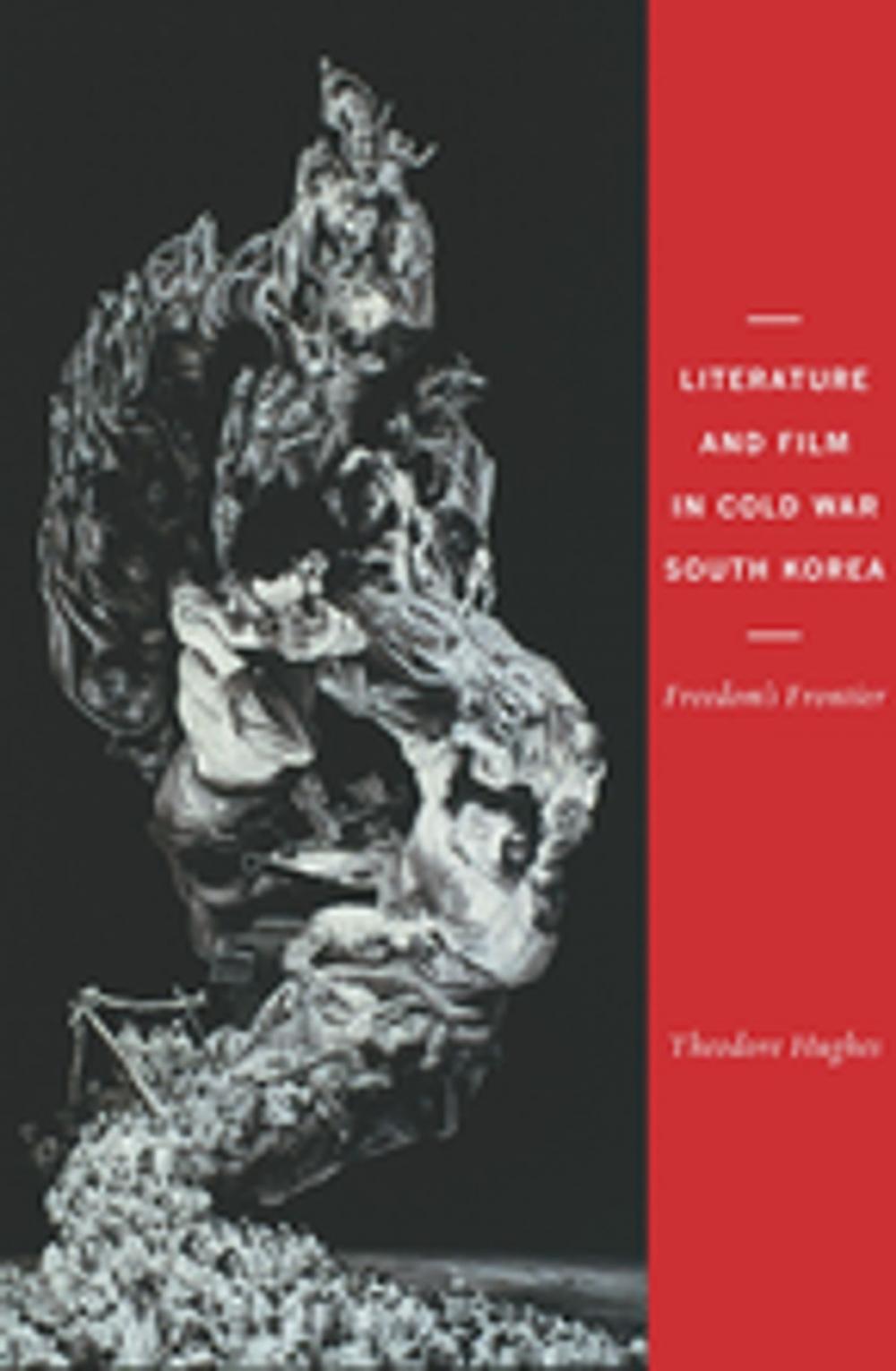 Big bigCover of Literature and Film in Cold War South Korea