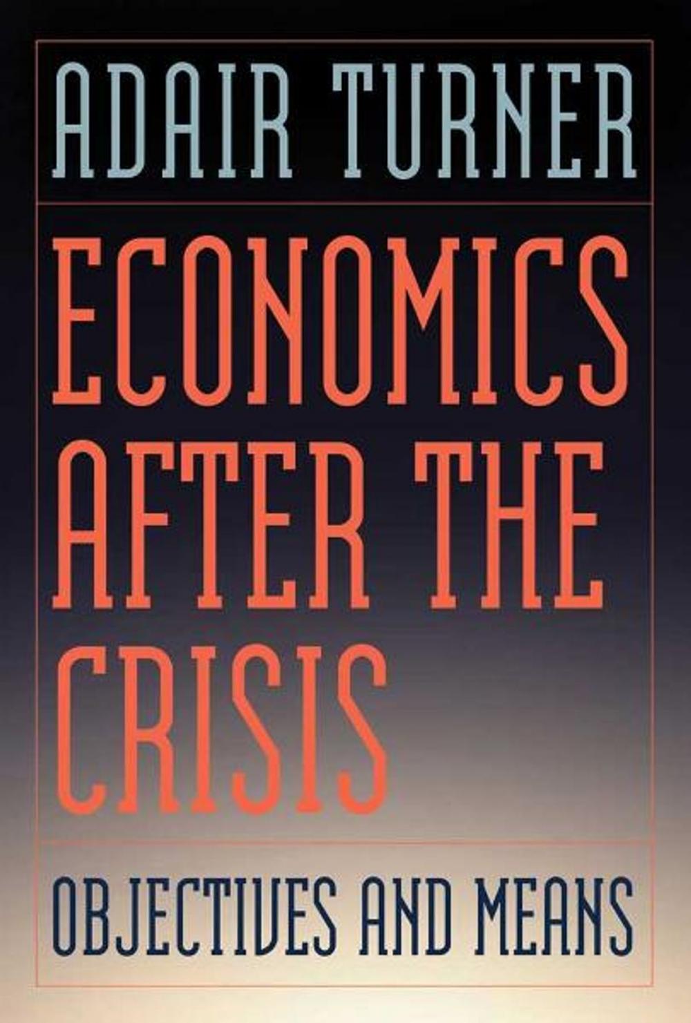 Big bigCover of Economics After the Crisis