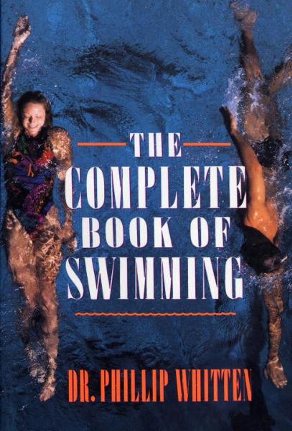 Big bigCover of The Complete Book of Swimming