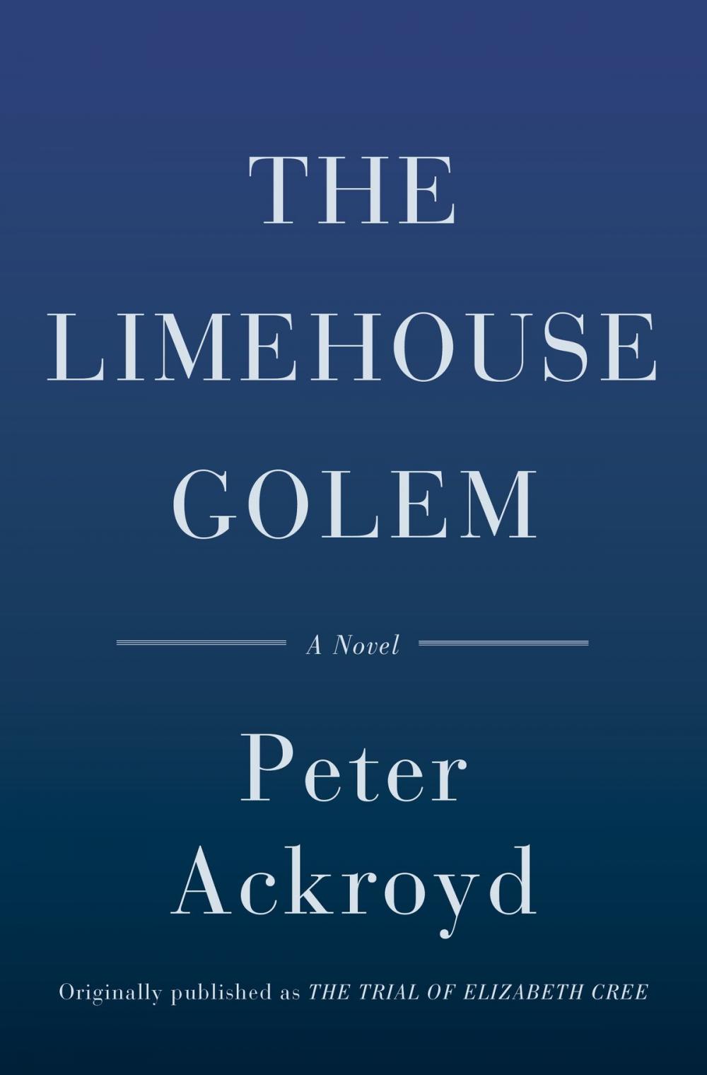 Big bigCover of The Limehouse Golem