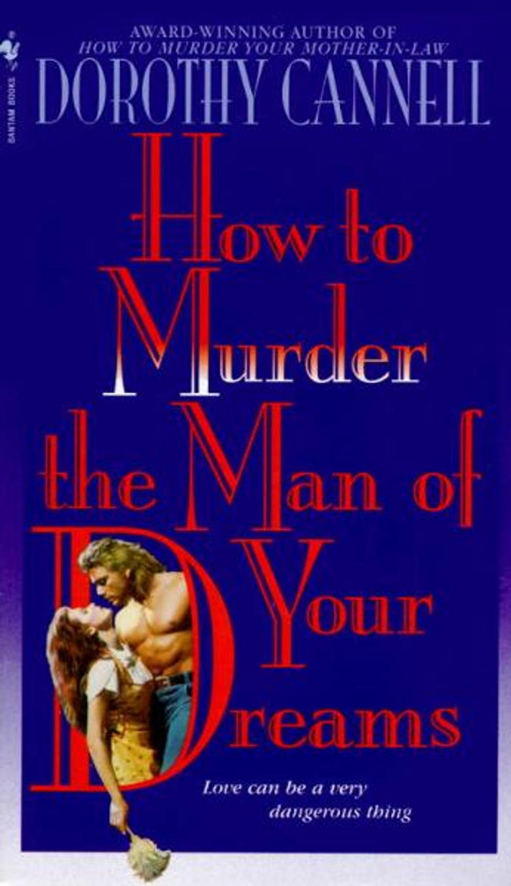 Big bigCover of How to Murder the Man of Your Dreams