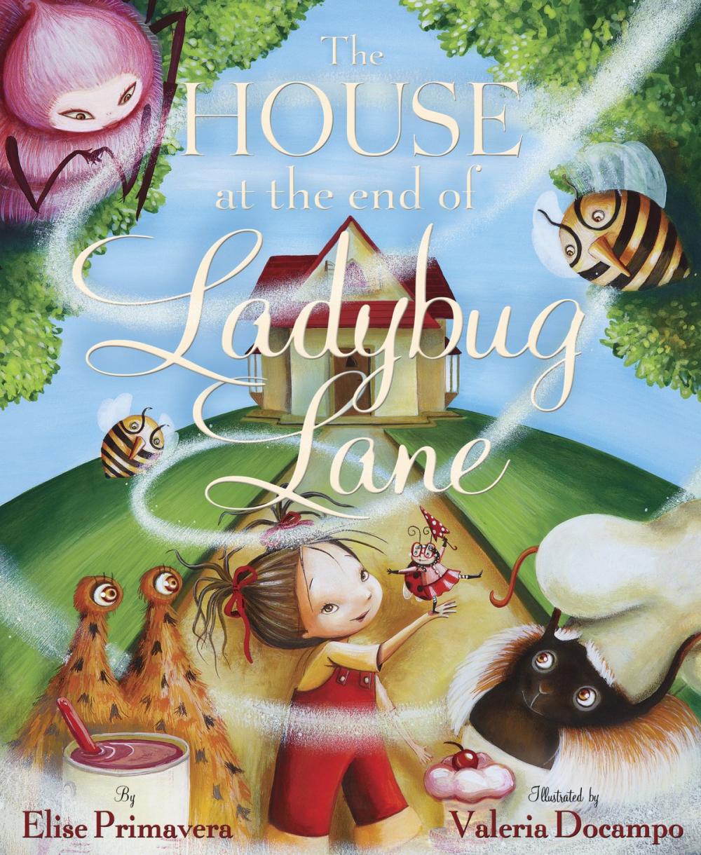 Big bigCover of The House at the End of Ladybug Lane