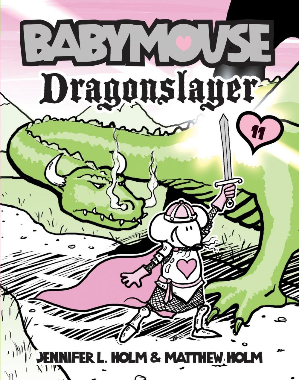 Big bigCover of Babymouse #11: Dragonslayer