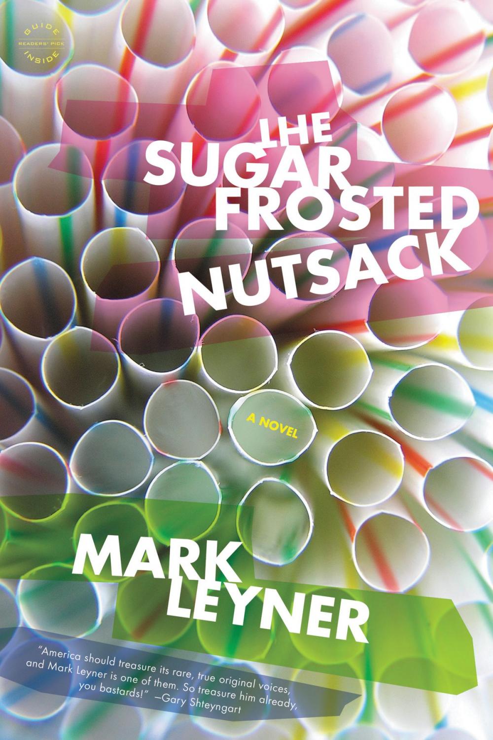 Big bigCover of The Sugar Frosted Nutsack