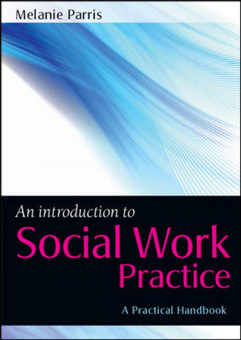 Big bigCover of An Introduction To Social Work Practice