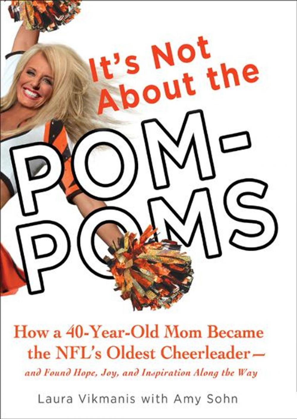 Big bigCover of It's Not About the Pom-Poms