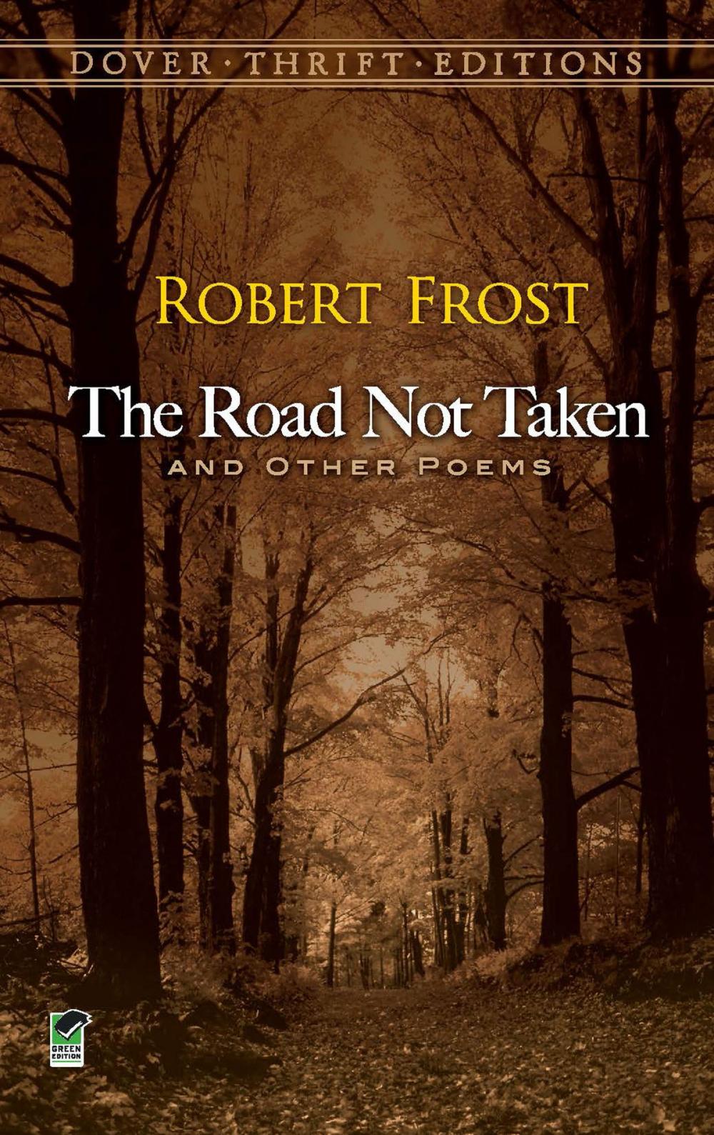 Big bigCover of The Road Not Taken and Other Poems