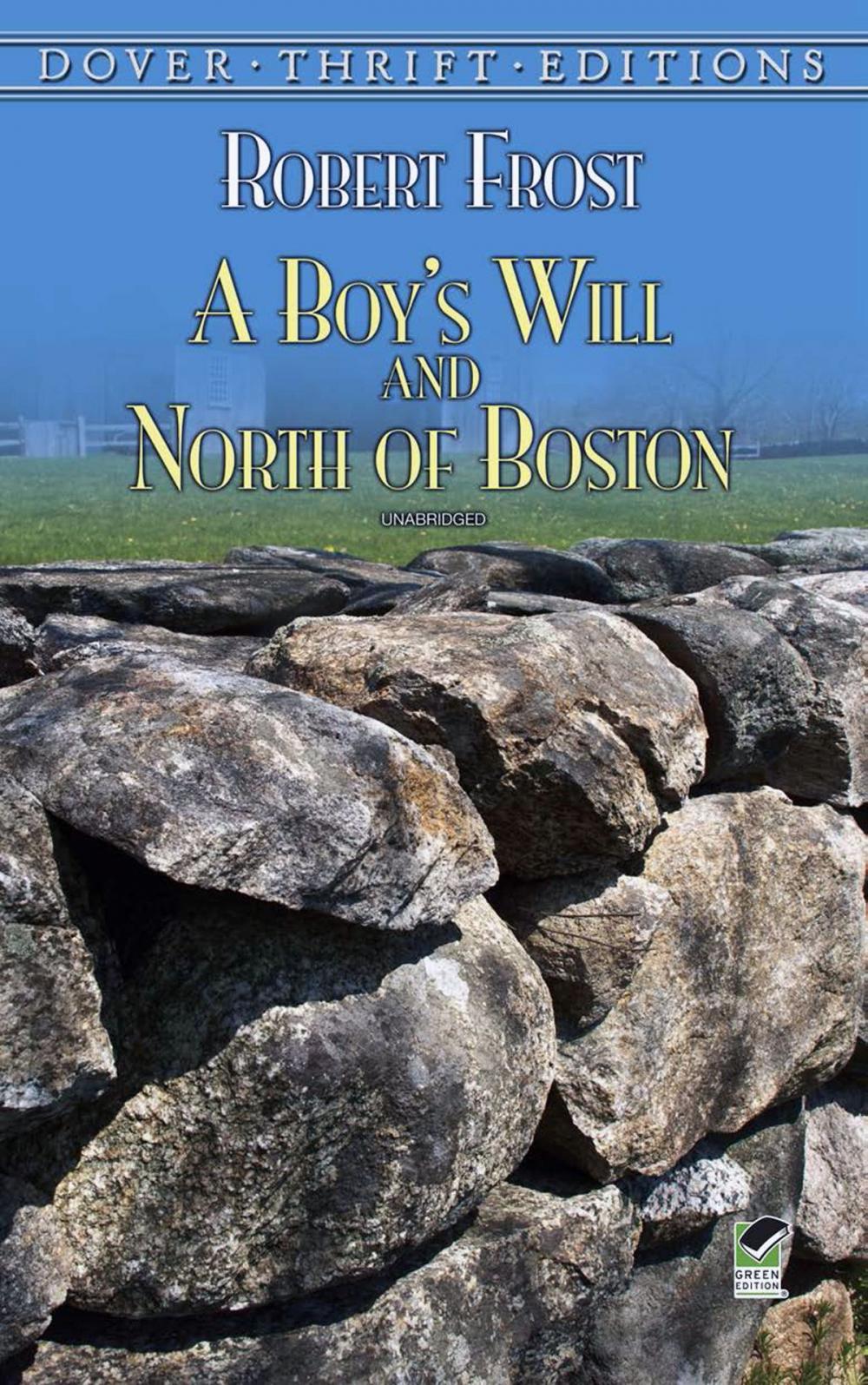 Big bigCover of A Boy's Will and North of Boston