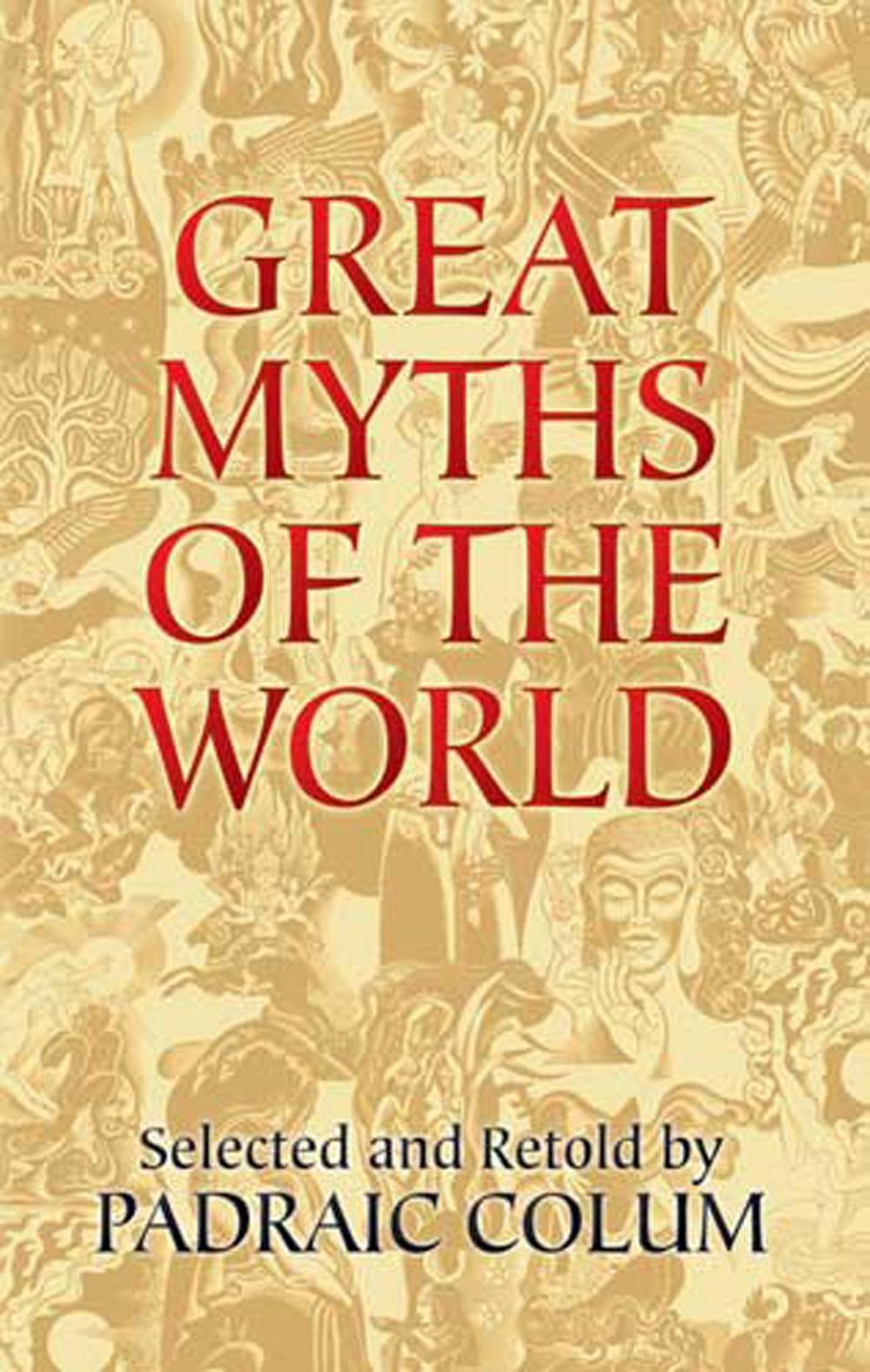 Big bigCover of Great Myths of the World