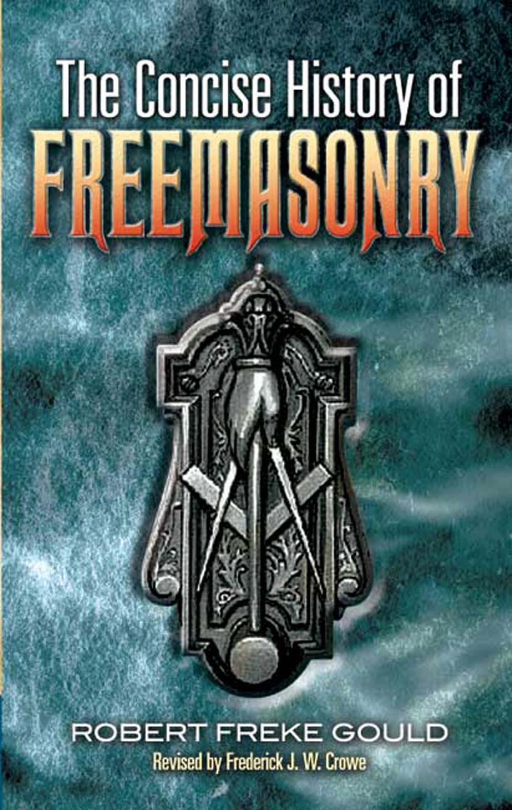 Big bigCover of The Concise History of Freemasonry