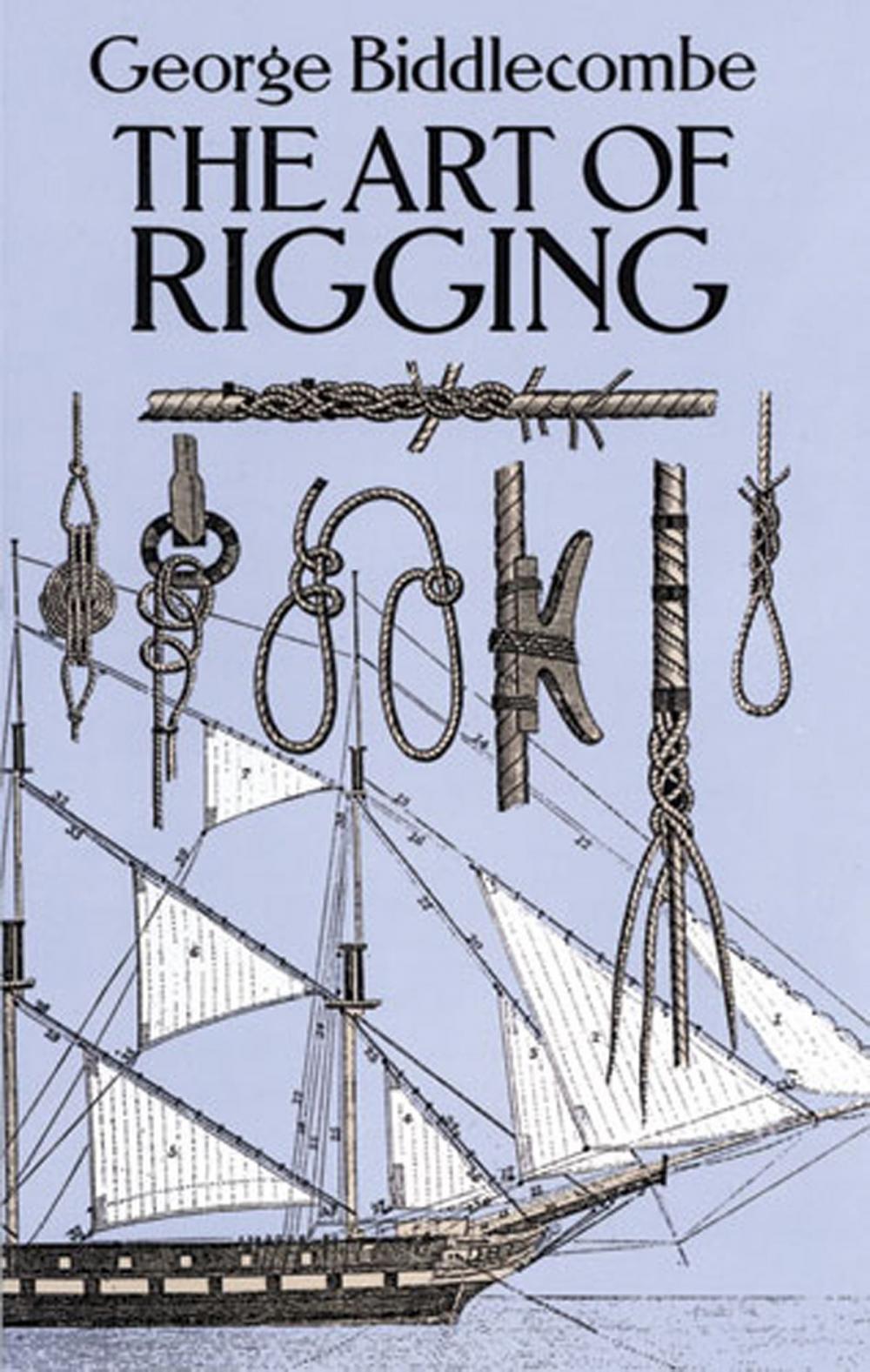 Big bigCover of The Art of Rigging