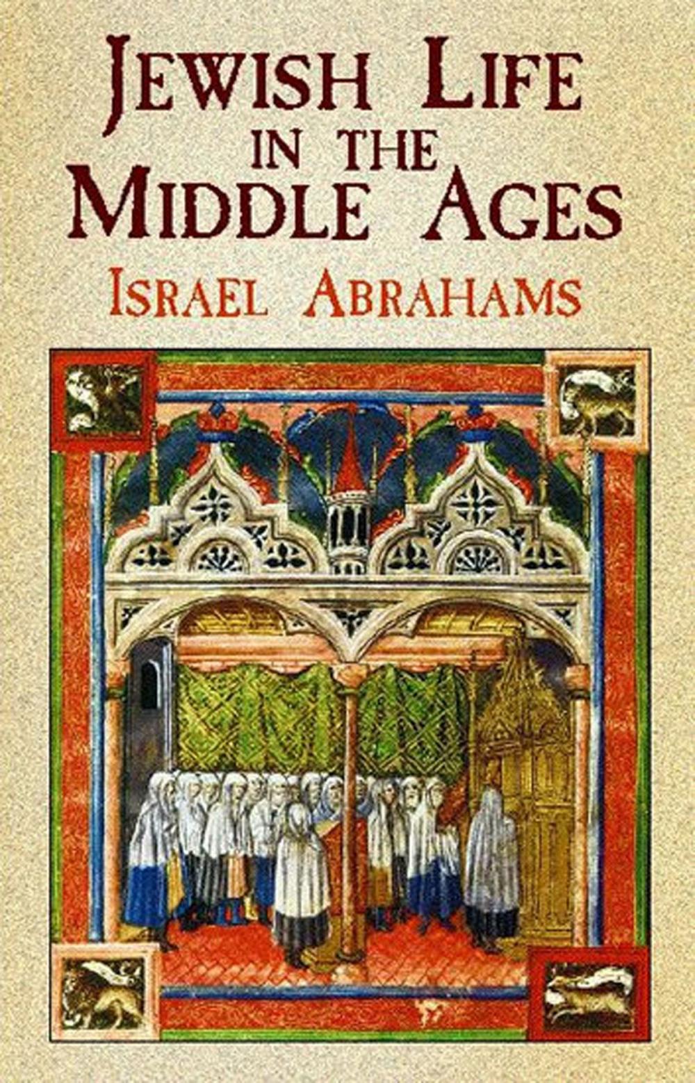 Big bigCover of Jewish Life in the Middle Ages