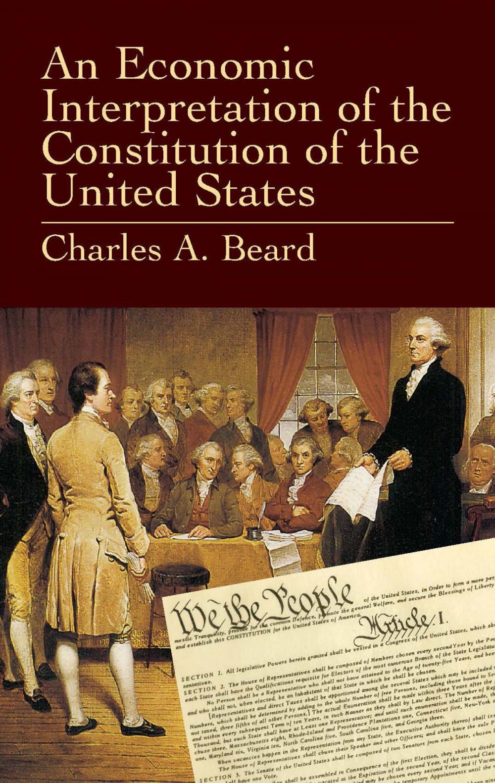 Big bigCover of An Economic Interpretation of the Constitution of the United States