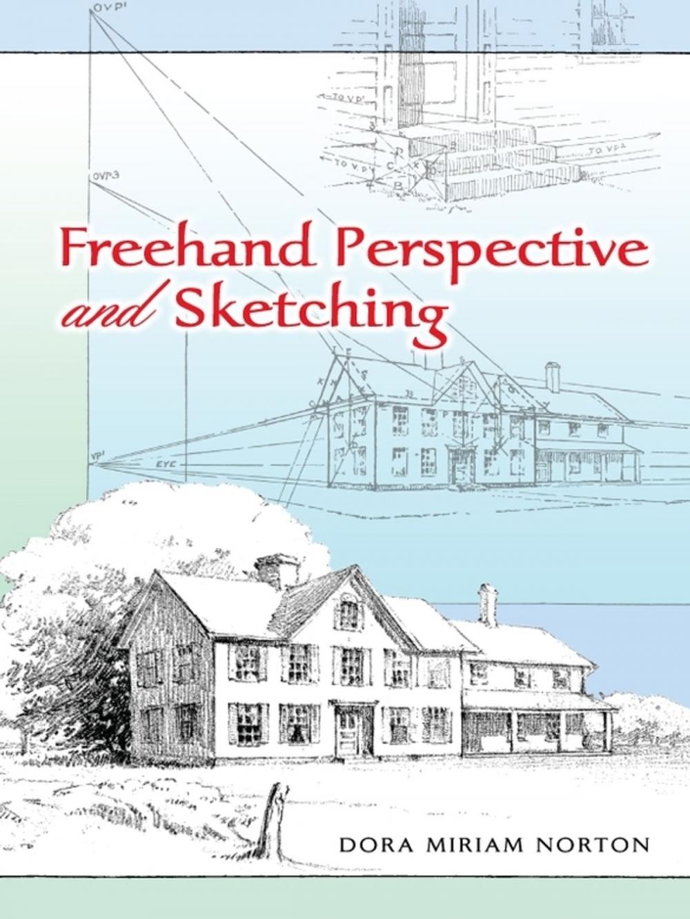 Big bigCover of Freehand Perspective and Sketching