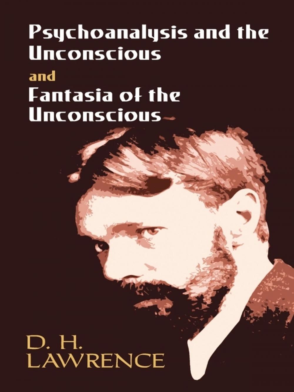 Big bigCover of Psychoanalysis and the Unconscious and Fantasia of the Unconscious