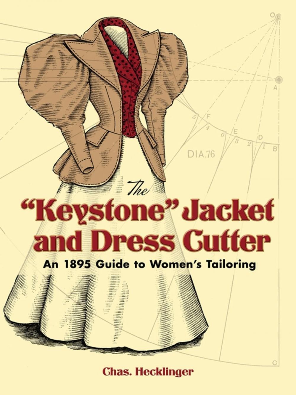 Big bigCover of The "Keystone" Jacket and Dress Cutter