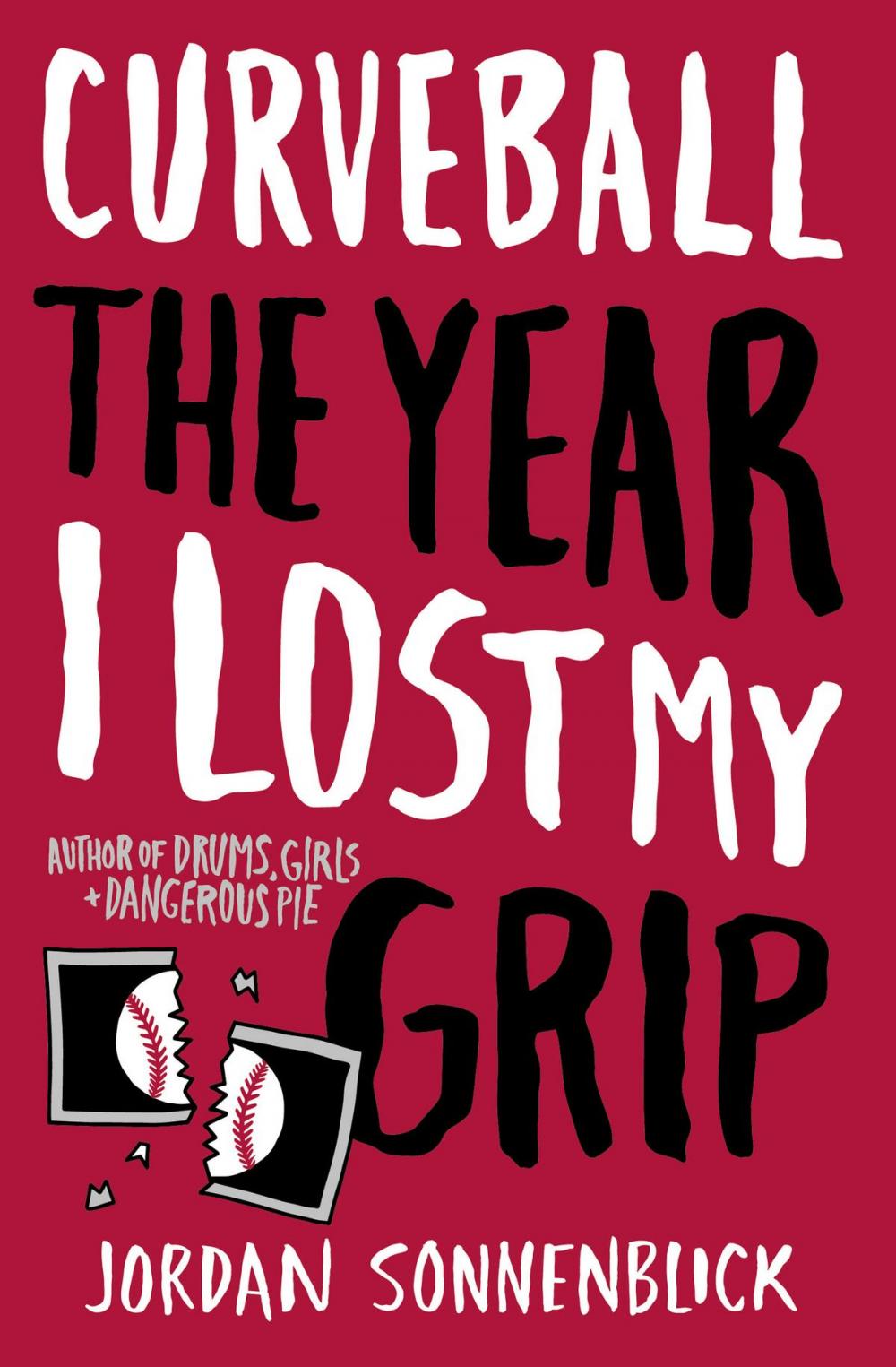 Big bigCover of Curveball: The Year I Lost My Grip