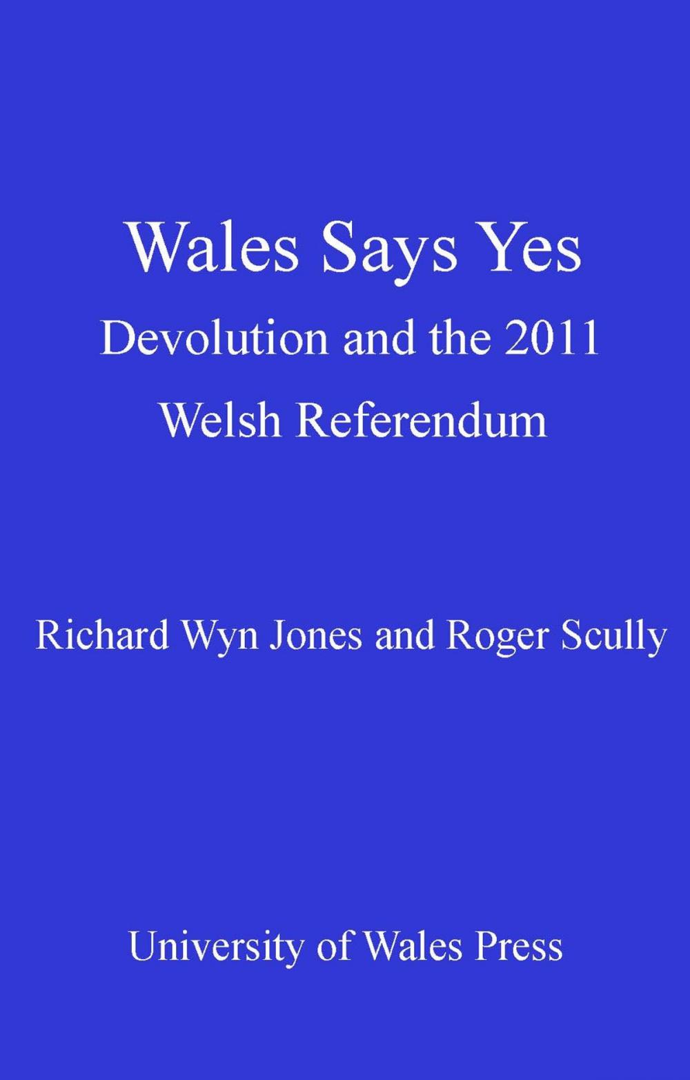 Big bigCover of Wales Says Yes