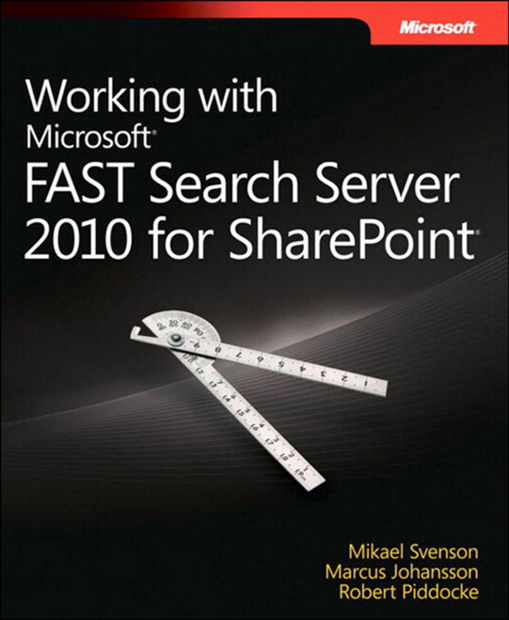 Big bigCover of Working with Microsoft FAST Search Server 2010 for SharePoint